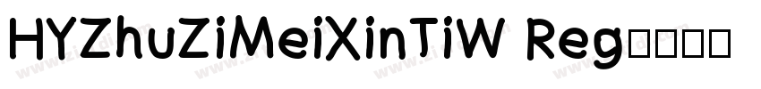 HYZhuZiMeiXinTiW Reg字体转换